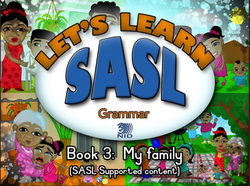 Learning Sasl Learn SASL with your child! - National Institute for the Deaf
